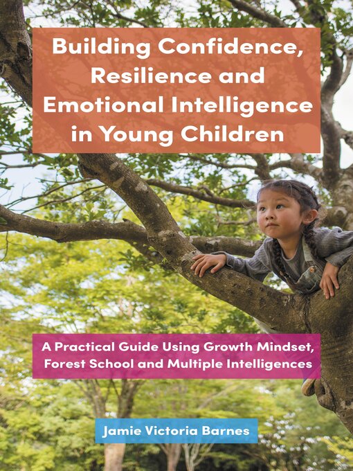 Title details for Building Confidence, Resilience and Emotional Intelligence in Young Children by Jamie Victoria Barnes - Wait list